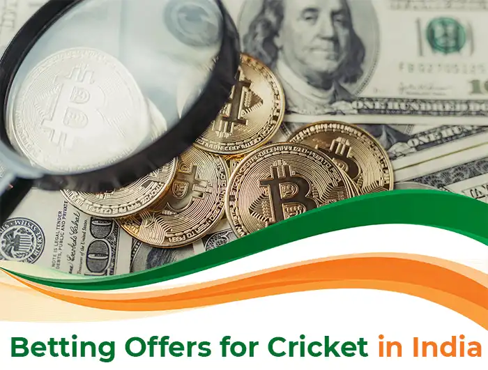 Betting Offers for Cricket in India
