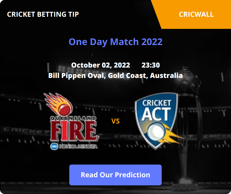 Queensland Fire Women VS ACT Meteors Women Match Prediction 02 October 2022