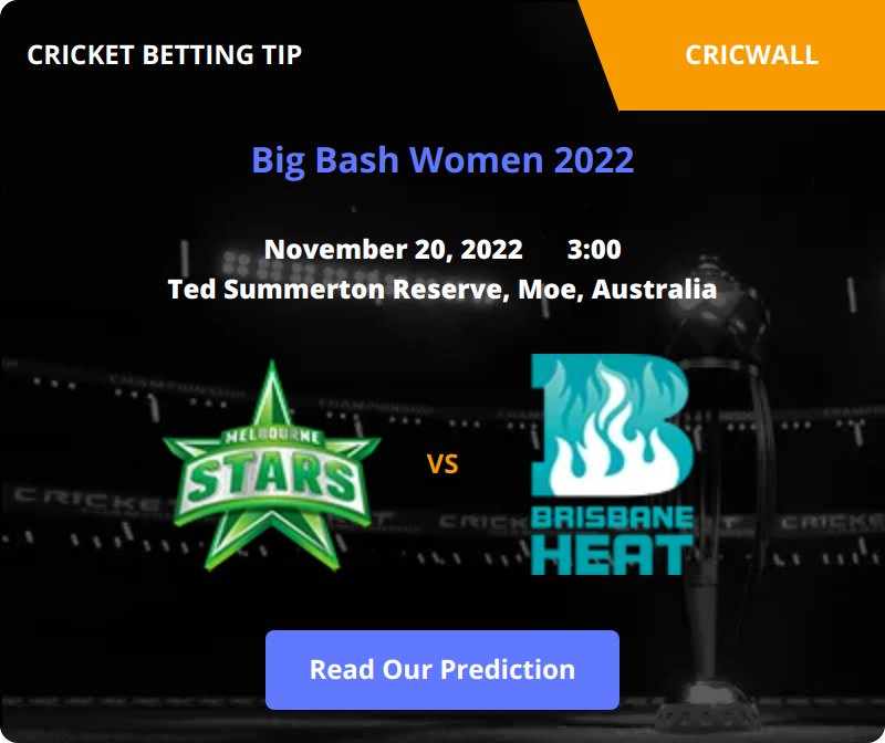 Melbourne Stars Women VS Brisbane Heat Women Match Prediction 20 November 2022