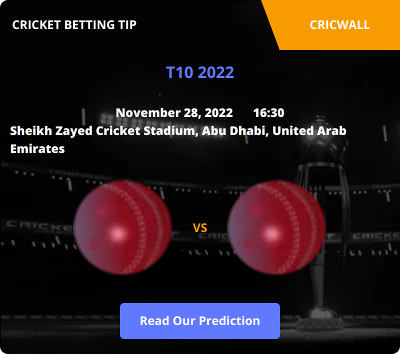 Abu Dhabi VS Northern Warriors Match Prediction 28 November 2022