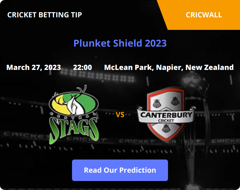 Central Stags VS Canterbury Kings Match Prediction 27 March 2023