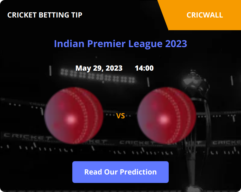 Chennai Super Kings VS Gujarat Titans Match Prediction 29 May 2023