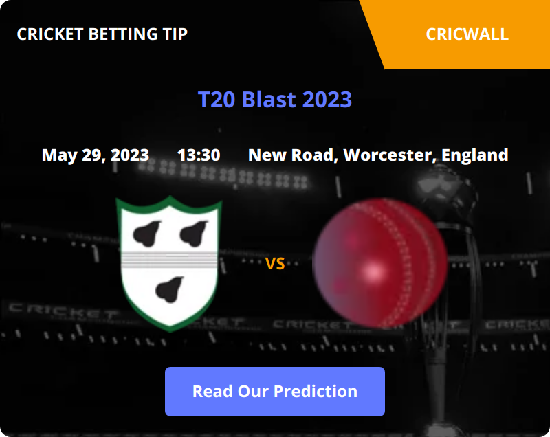 Worcestershire VS Leicestershire Match Prediction 29 May 2023