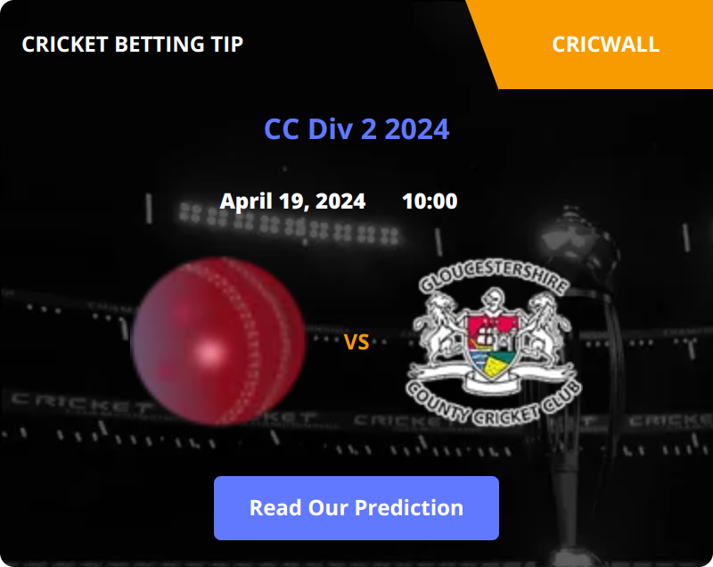 Sussex VS Gloucestershire Match Prediction 19 April 2024